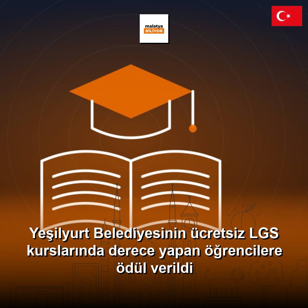 Yeşilyurt Belediyesinin ücretsiz LGS kurslarında derece yapan öğrencilere ödül verildi