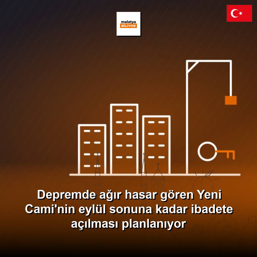 Depremde ağır hasar gören Yeni Cami'nin eylül sonuna kadar ibadete açılması planlanıyor